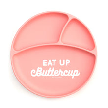 Load image into Gallery viewer, &quot;Eat Up Buttercup&quot; Bella Tunno Wonder Plate
