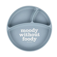 Load image into Gallery viewer, "Moody Without Foody" Bella Tunno Wonder Plate